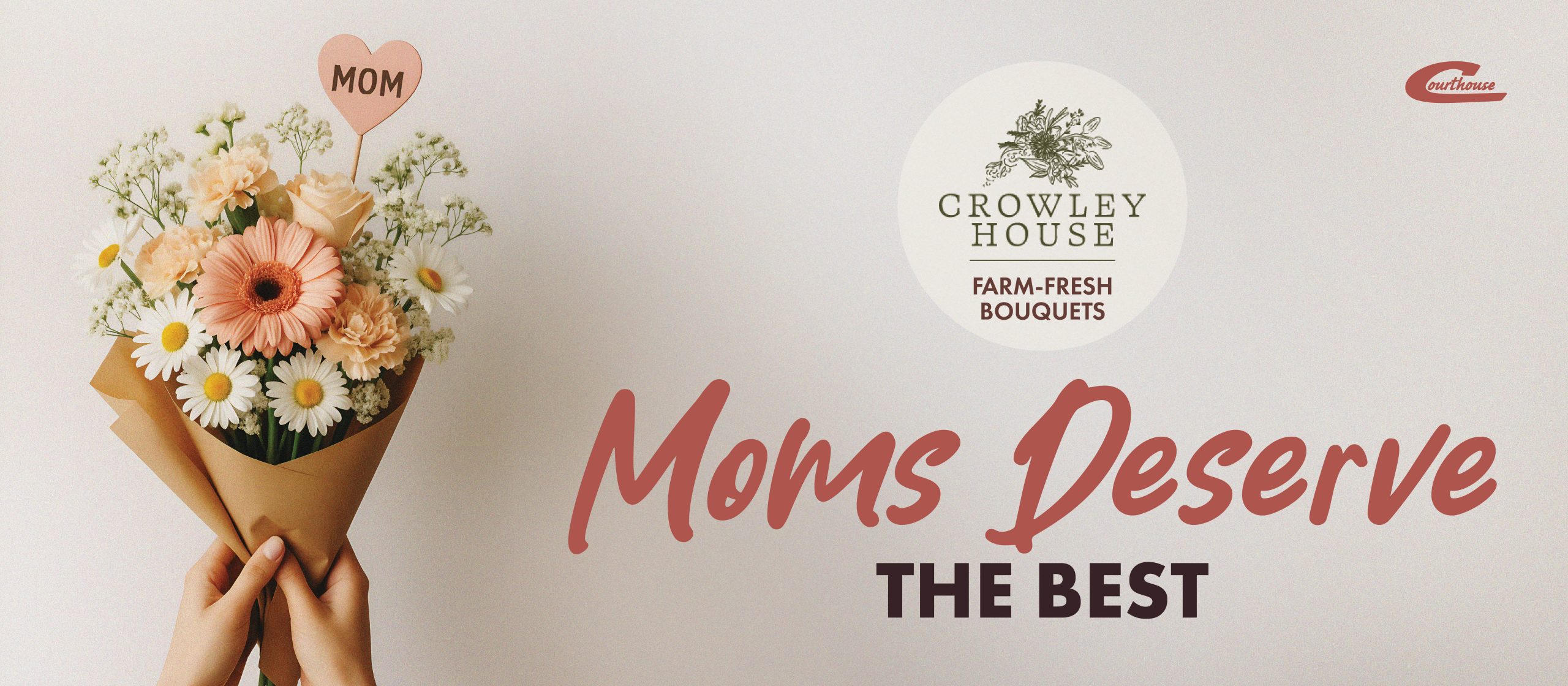 We’ve Got You Covered for Mother’s Day