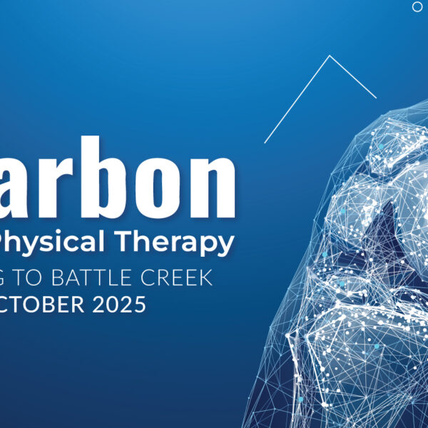 Carbon Physical Therapy is Coming to Battle Creek