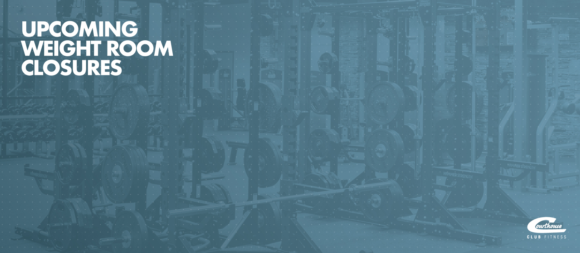 Weight Room Closure Schedule